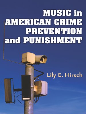 cover image of Music in American Crime Prevention and Punishment